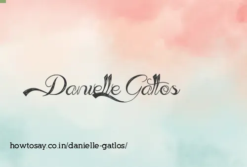 Danielle Gatlos