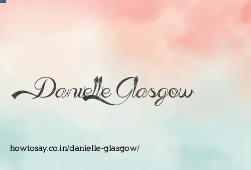 Danielle Glasgow