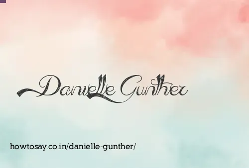 Danielle Gunther