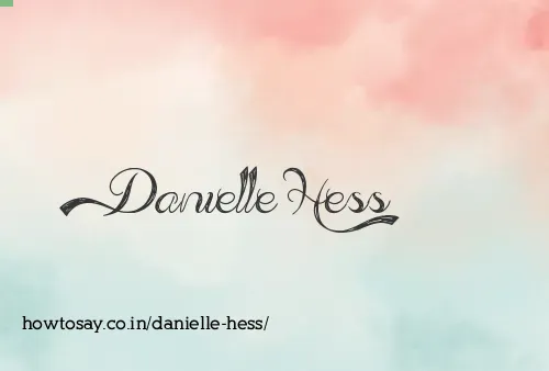 Danielle Hess