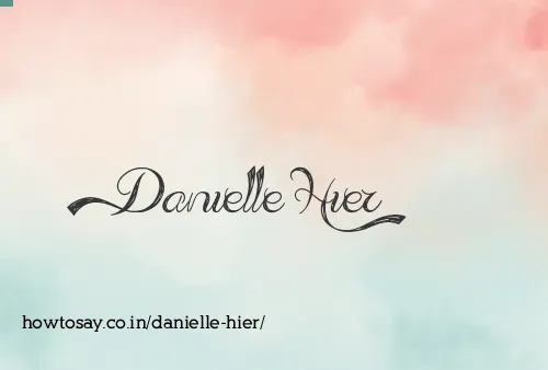 Danielle Hier