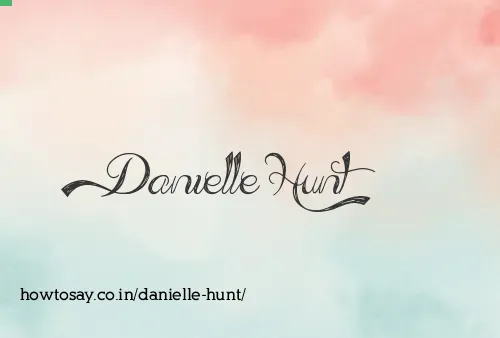 Danielle Hunt