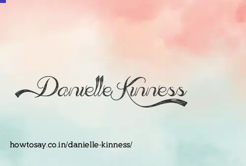 Danielle Kinness
