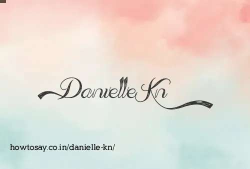 Danielle Kn