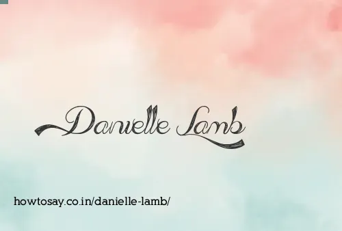 Danielle Lamb