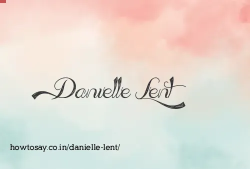 Danielle Lent