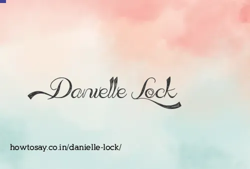 Danielle Lock