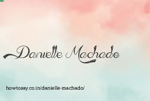 Danielle Machado