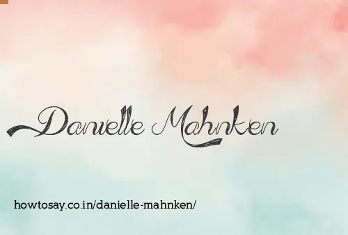 Danielle Mahnken