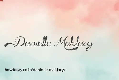 Danielle Maklary