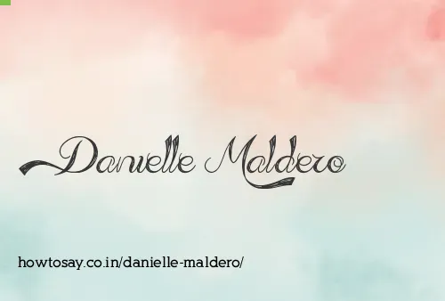 Danielle Maldero