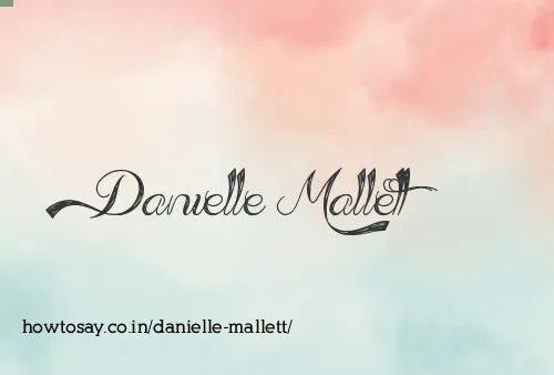 Danielle Mallett