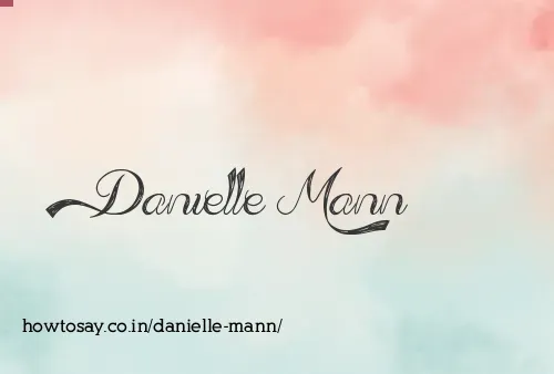 Danielle Mann