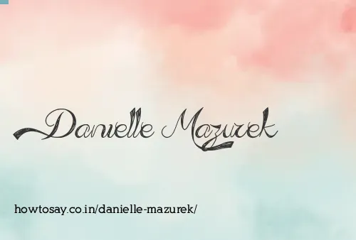 Danielle Mazurek