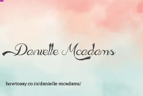 Danielle Mcadams