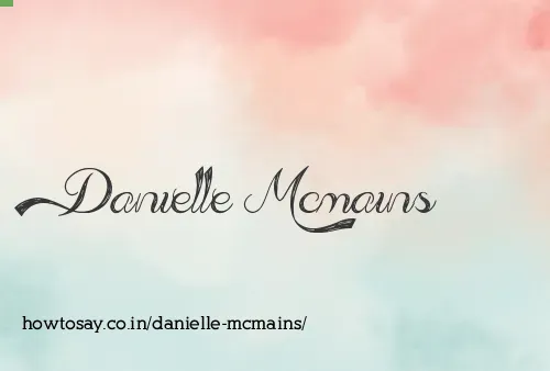 Danielle Mcmains
