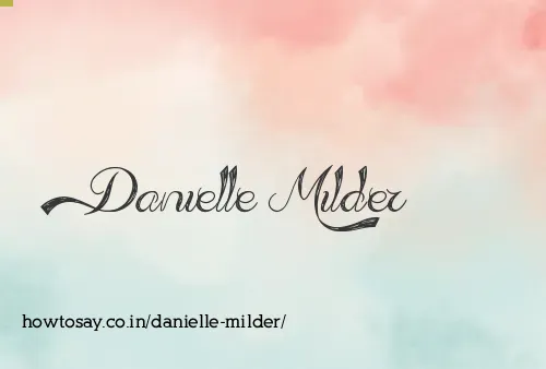 Danielle Milder