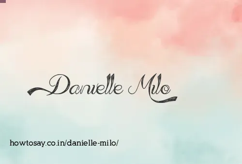 Danielle Milo