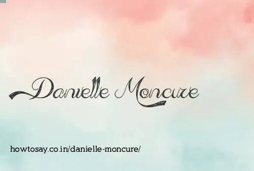 Danielle Moncure