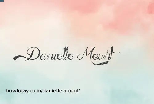 Danielle Mount