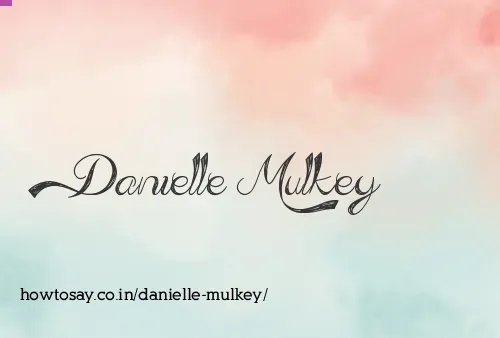 Danielle Mulkey