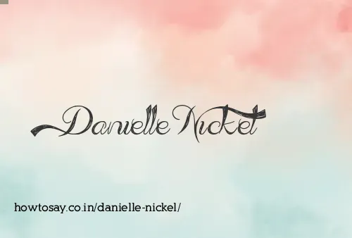 Danielle Nickel