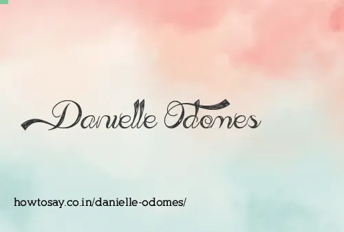 Danielle Odomes