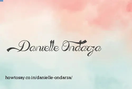 Danielle Ondarza