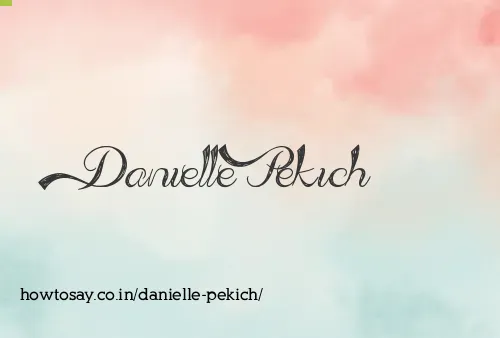 Danielle Pekich