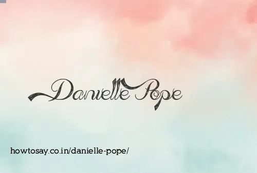 Danielle Pope