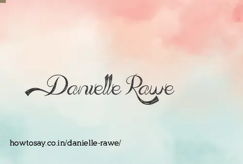 Danielle Rawe