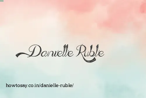 Danielle Ruble