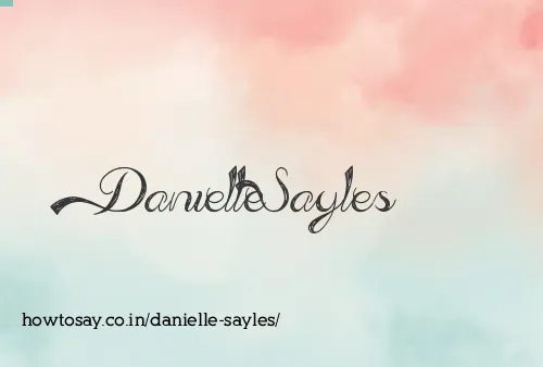Danielle Sayles