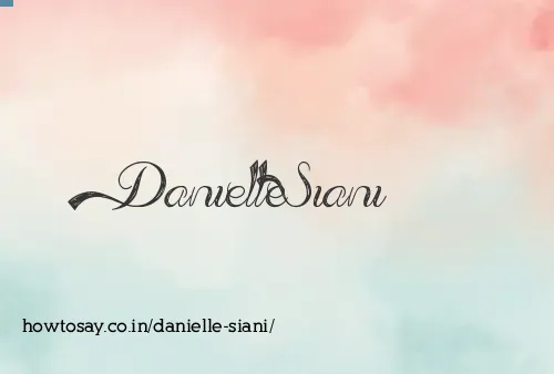 Danielle Siani