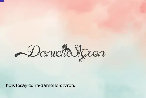 Danielle Styron