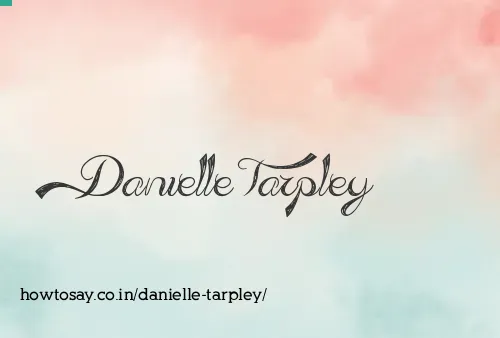 Danielle Tarpley