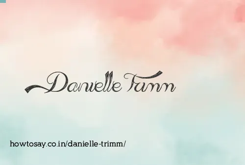 Danielle Trimm