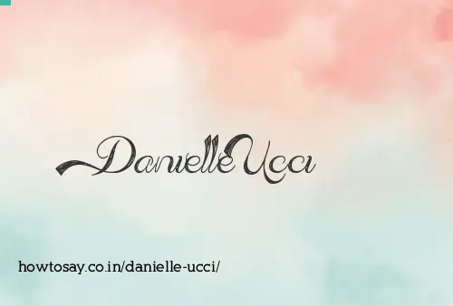 Danielle Ucci