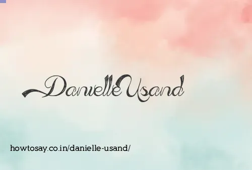 Danielle Usand