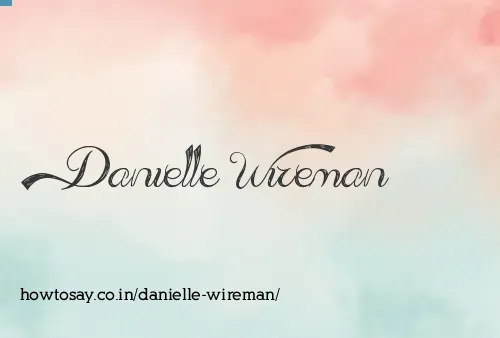 Danielle Wireman