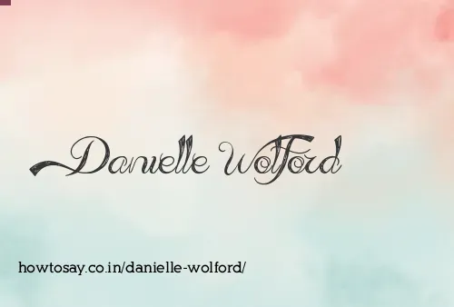 Danielle Wolford