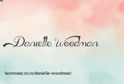 Danielle Woodman