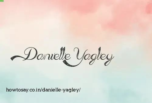 Danielle Yagley