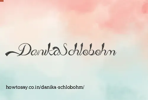 Danika Schlobohm