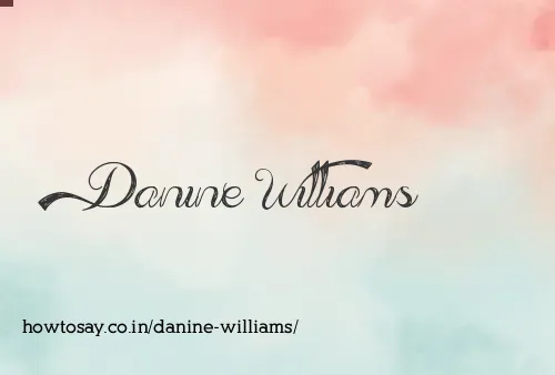 Danine Williams