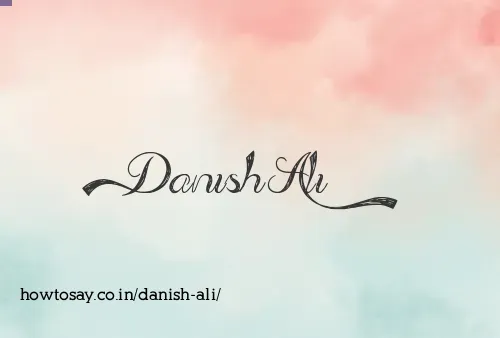 Danish Ali