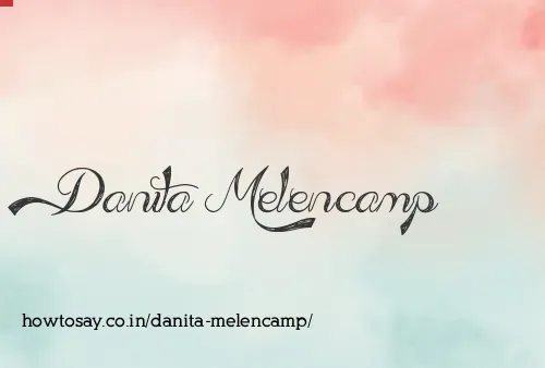 Danita Melencamp