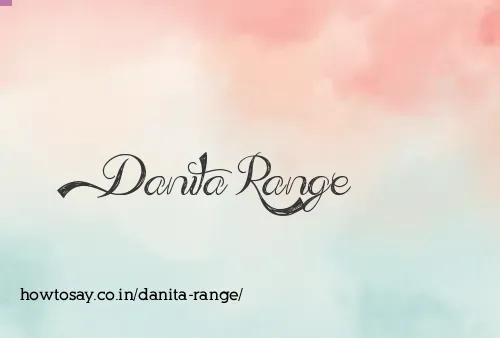 Danita Range