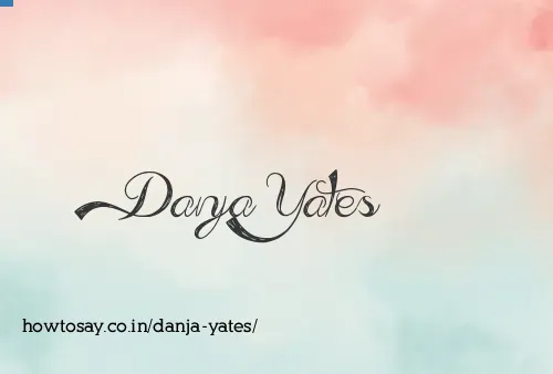 Danja Yates