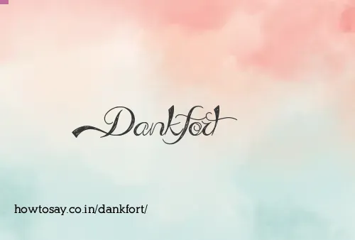 Dankfort